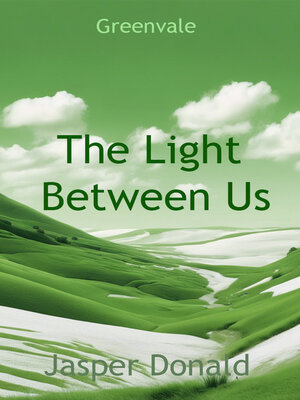 cover image of The Light Between Us
